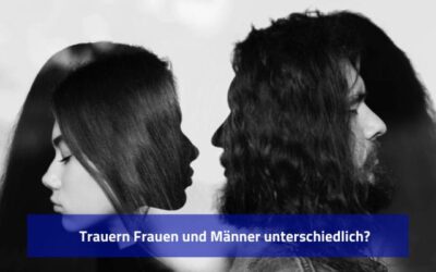 Trauern Frauen und Männer unterschiedlich?